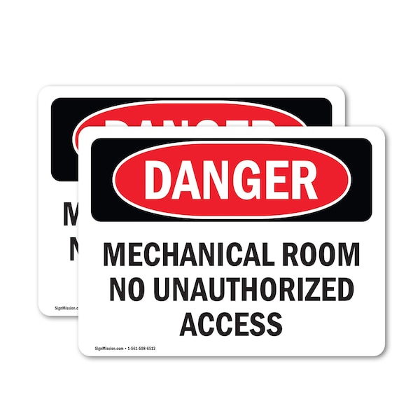 Signmission Mechanical Room No Unauthorized Access Danger Sign, Vinyl Decal, 10in W x 7in L, 2PK OS-2PACK-DS-D-710-L-1675 - main